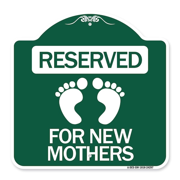 Signmission Blue Reserved Parking for New Mothers, Green & White Aluminum Sign, 18" x 18", GW-1818-24297 A-DES-GW-1818-24297 - main